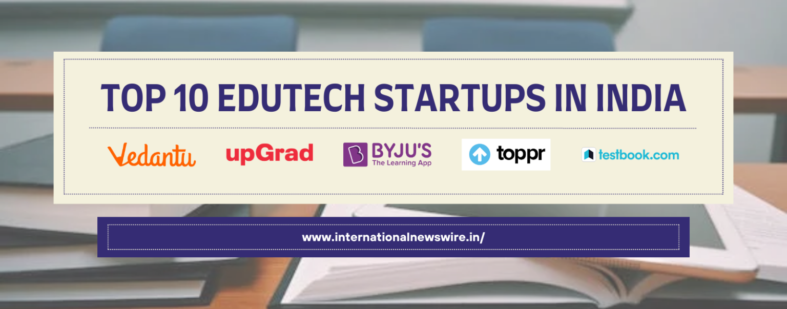 Top 10 Edutech Startups In India