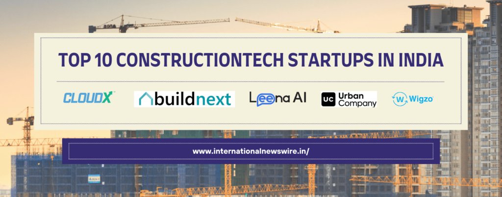 ConstructionTech Startups
