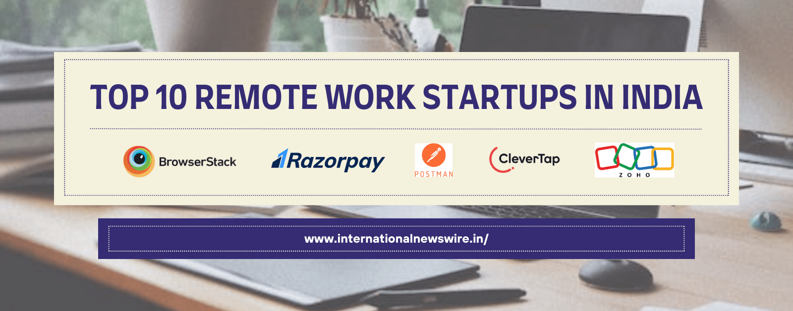 Top 10 Remote Work Startups in India