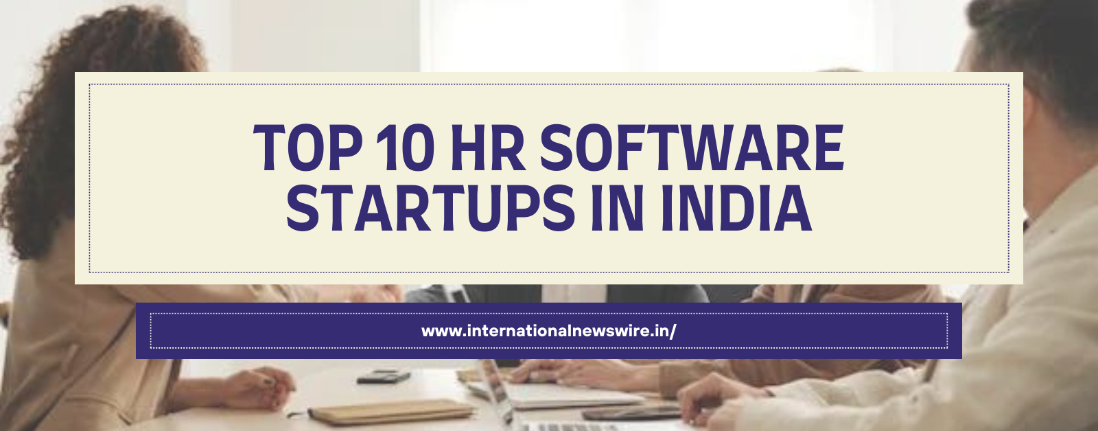 Top 10 HR Software Startups in India