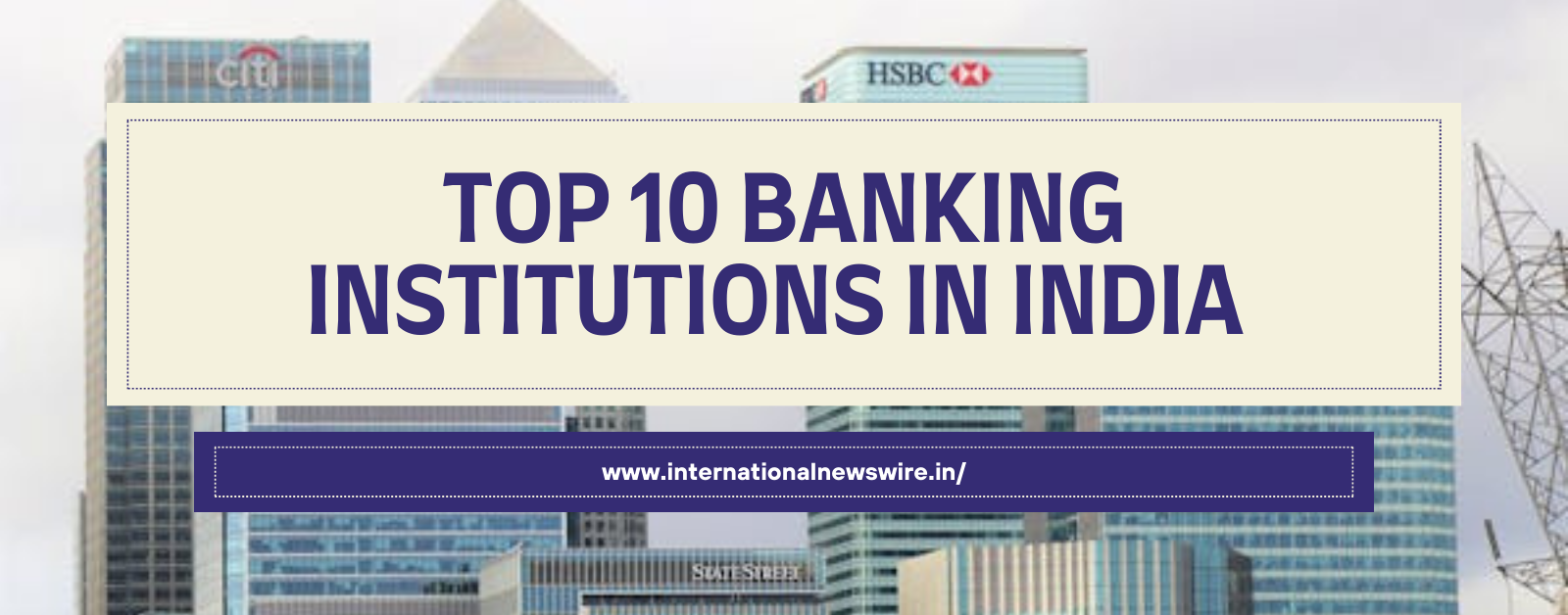 Top 10 Banking Institutions in India