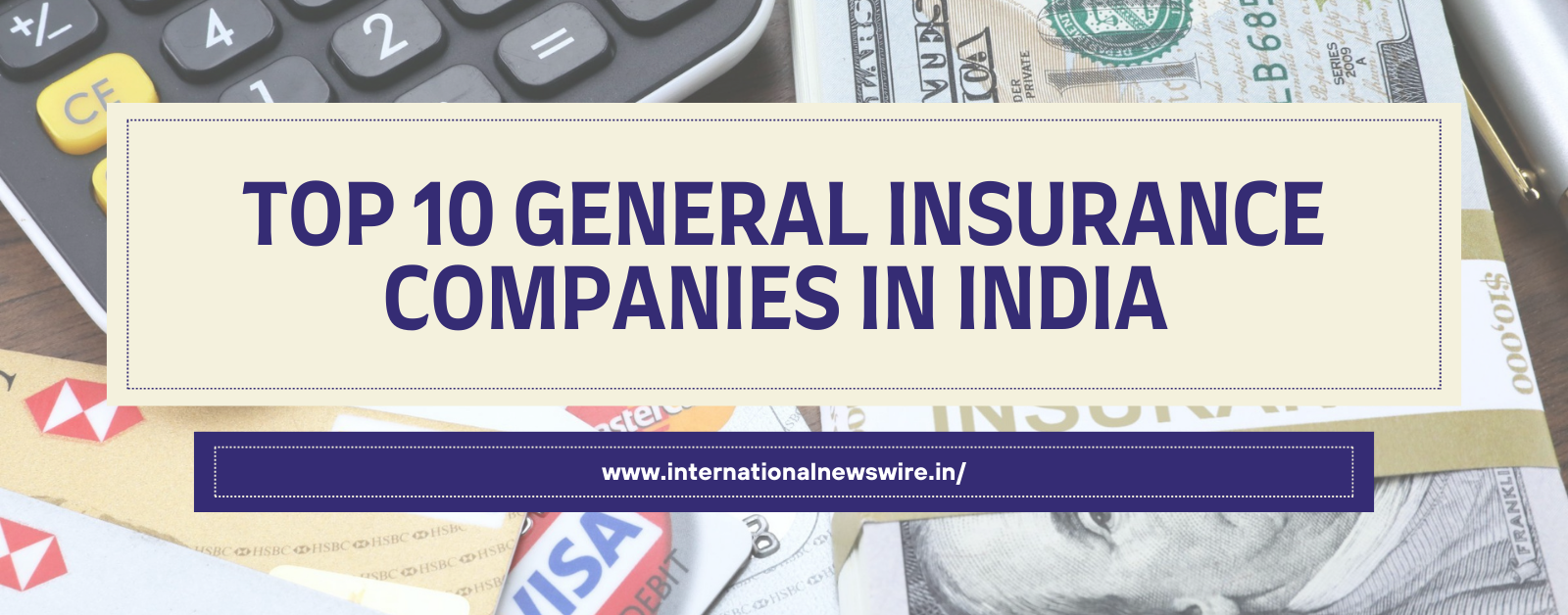 Top 10 General Insurance Companies in India