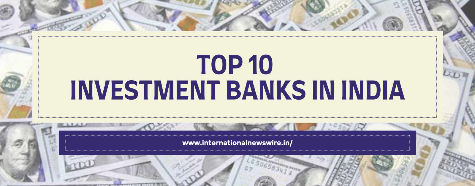 Top 10 Investment Banks in India