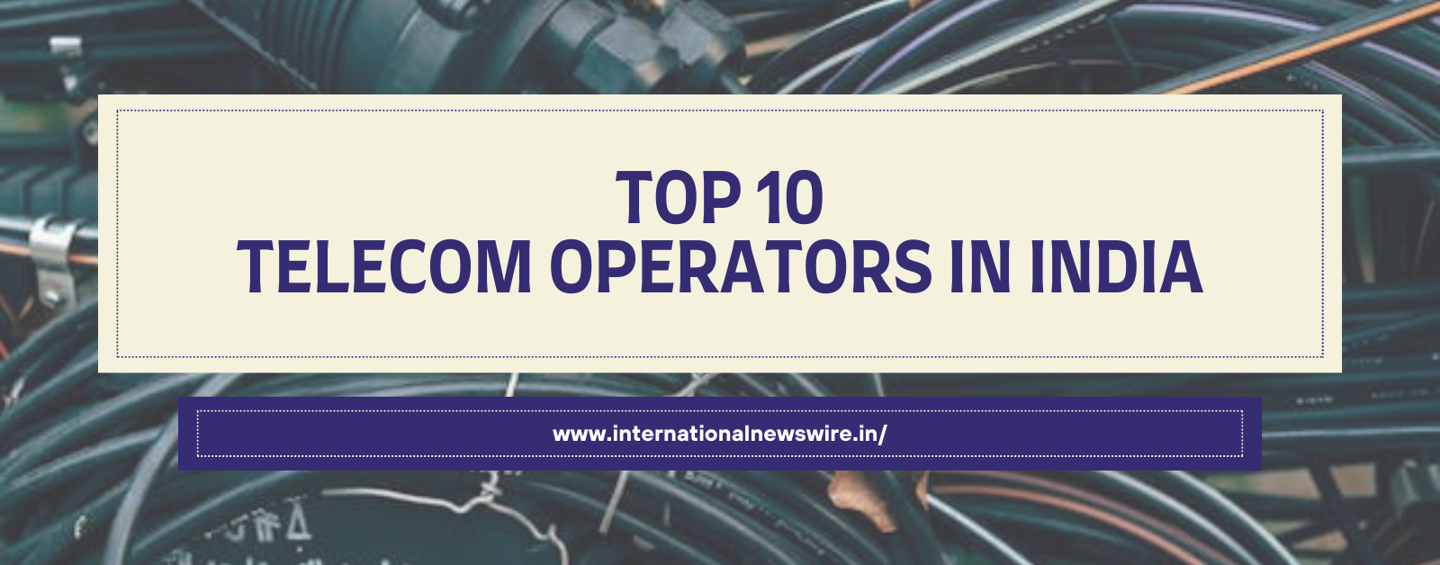 Top 10 Telecom Operators in India